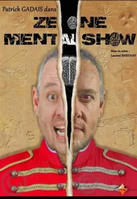 Patrick Gadais dans Ze one mentalshow - 