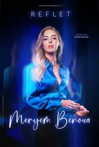 Meryem Benoua dans Reflet - 