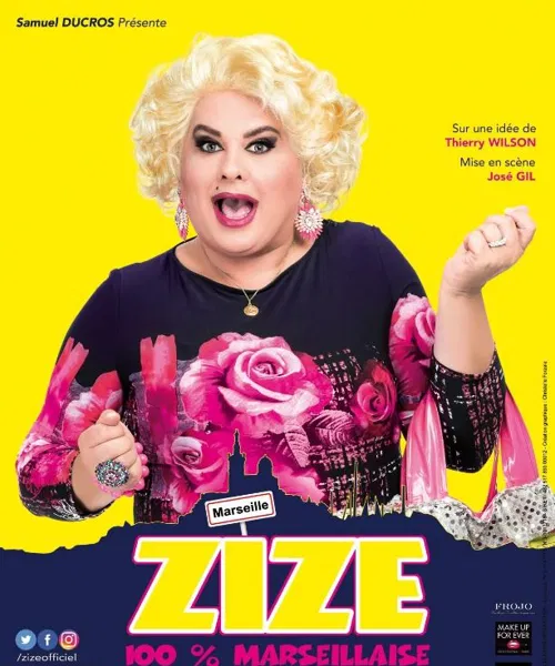Affiche de Zize dans 100% Marseillaise