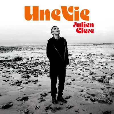 Affiche de Julien Clerc : Une Vie