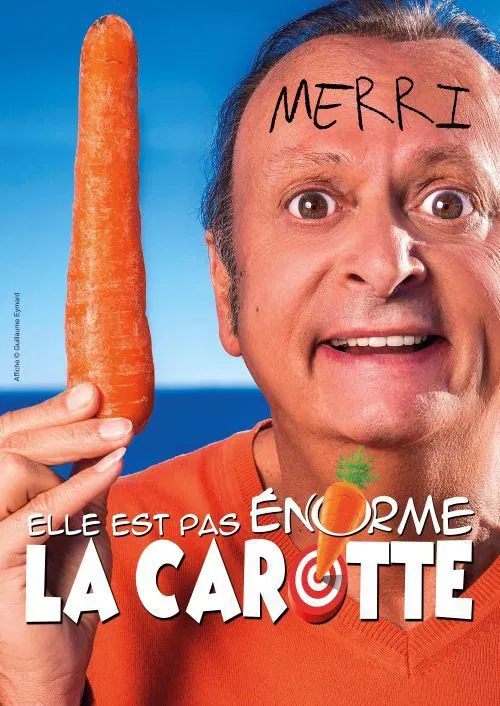 Affiche de Merri dans Elle est pas énorme la carotte !