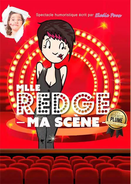Affiche de Mlle Redge dans Ma scène