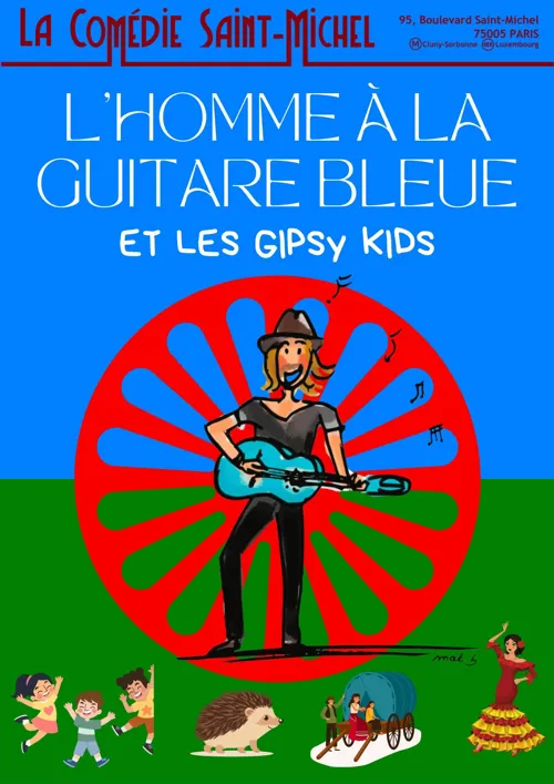 Affiche de L'Homme à la guitare bleue et les gipsy kids