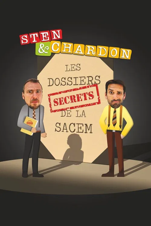 Affiche de Sten & Chardon : Les dossiers secrets de la Sacem