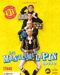 Les Mangeurs de Lapin | Opus 2 - 