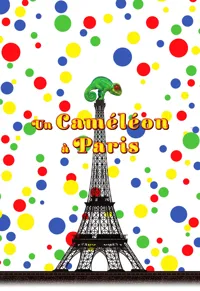 Un caméléon à Paris - 