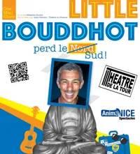 Sébastien Boudot dans Little Bouddhot perd le Sud ! - 