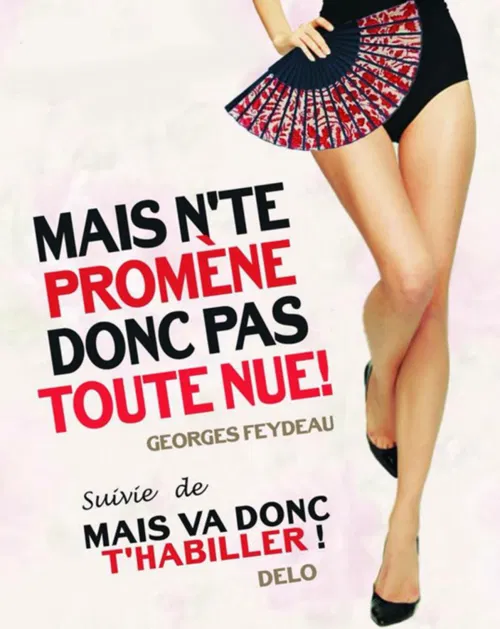 Affiche de Mais n'te promène donc pas toute nue ! et Mais va donc t'habiller !