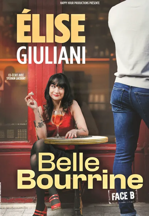 Affiche de Elise Giuliani dans Belle bourrine Face B
