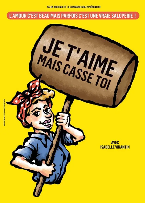 Affiche de Je t'aime mais casse toi