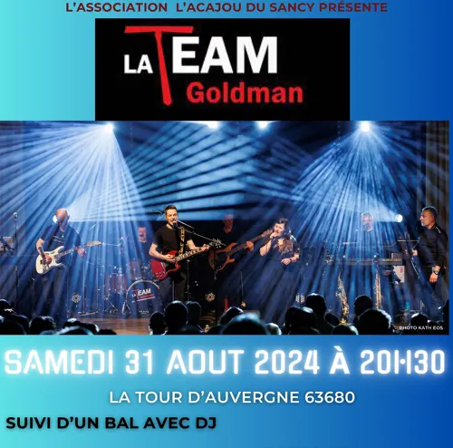 Affiche de La Team Goldman suivi d'un bal