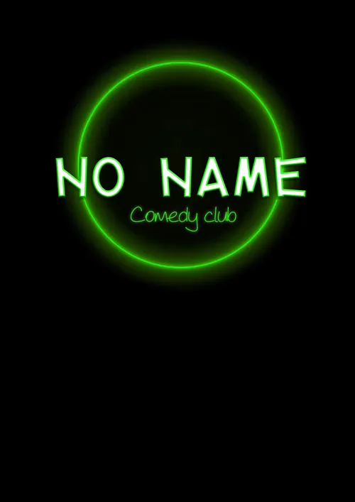 Affiche de No Name Comedy Club