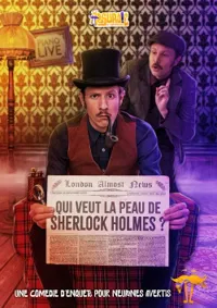 Qui veut la peau de Sherlock Holmes ? - 