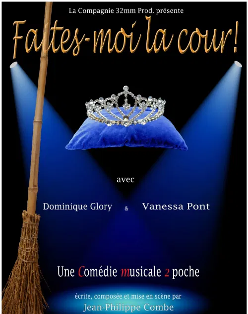 Affiche de Faites moi la cour !