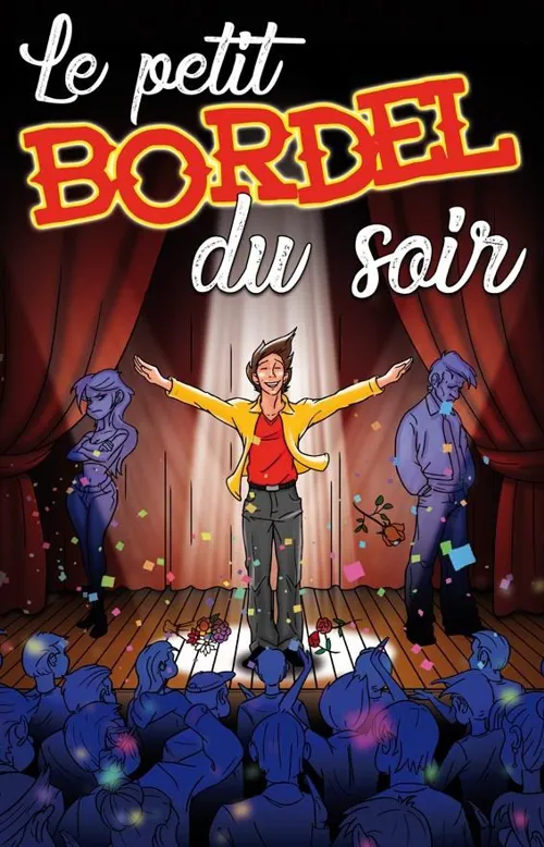 Affiche de Le petit bordel du soir