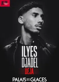 Affiche de Ilyes Djadel dans Déjà