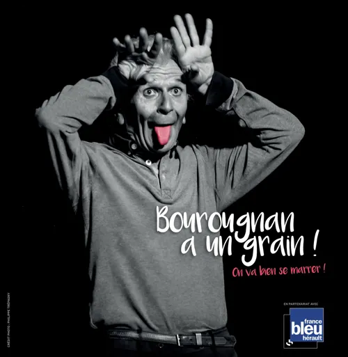 Affiche de Villanova : Bourougnan a un grain, on va bien se marrer