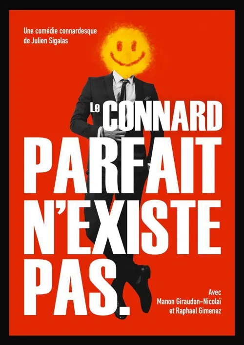 Affiche de Le connard parfait n'existe pas