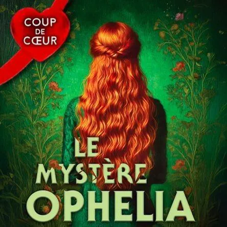 Affiche de Le Mystère Ophelia