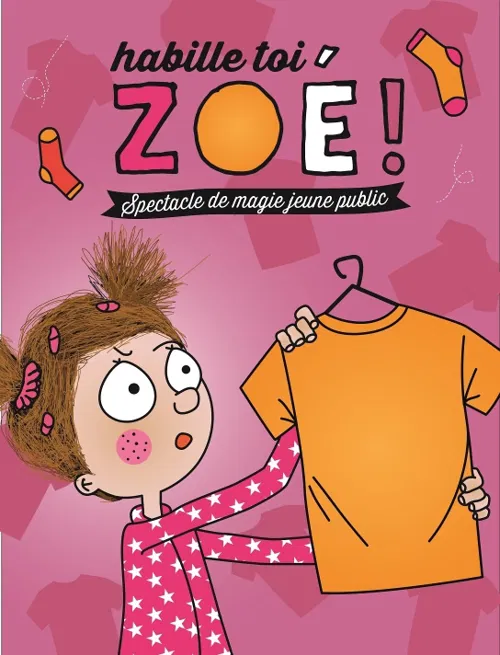 Affiche de Habille-toi Zoé !