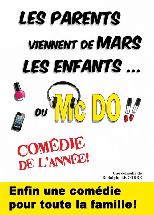 Affiche de Les parents viennent de Mars, les enfants du McDo !