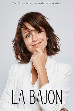 Affiche de La Bajon dans Vous couperez