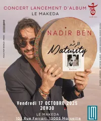 Nadir Ben : Maturity tour - 