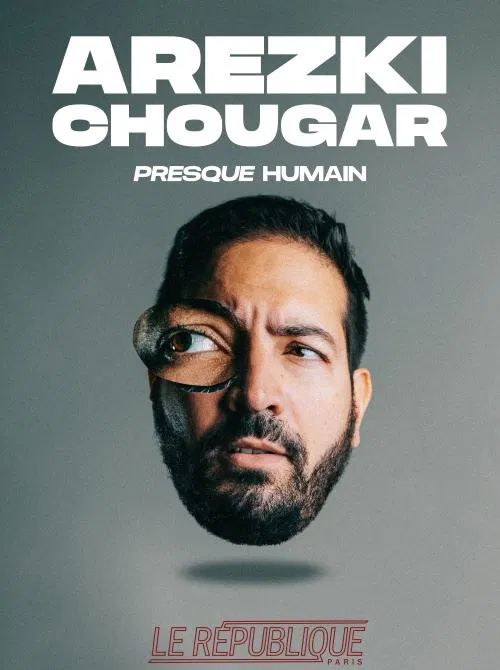 Affiche de Arezki Chougar dans Presque Humain