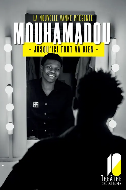 Affiche de Mouhamadou dans Jusqu'ici tout va bien