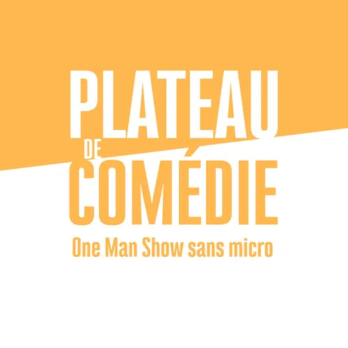 Affiche de Plateau de Comédie