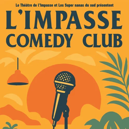 Affiche de L'Impasse Comedy Club