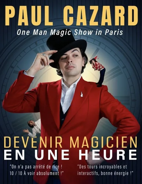 Affiche de Paul Cazard dans Devenir magicien en 1h