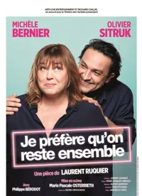 Je préfère qu'on reste ensemble | avec Michèle Bernier et Olivier Sitruk - 
