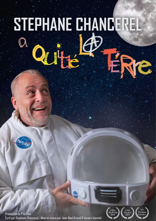Affiche de Stéphane Chancerel a quitté la terre