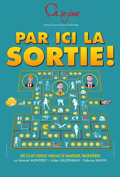 Affiche de Par ici la sortie !
