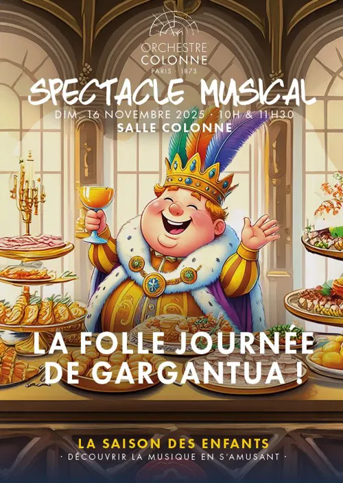 Affiche de Spectacle musical : La folle journée de Gargantua