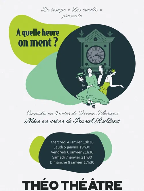 Affiche de A quelle heure on ment ?