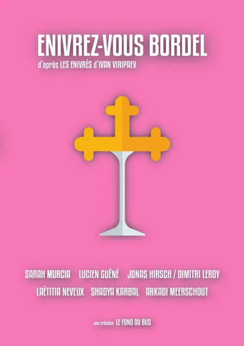 Affiche de Enivrez-vous bordel