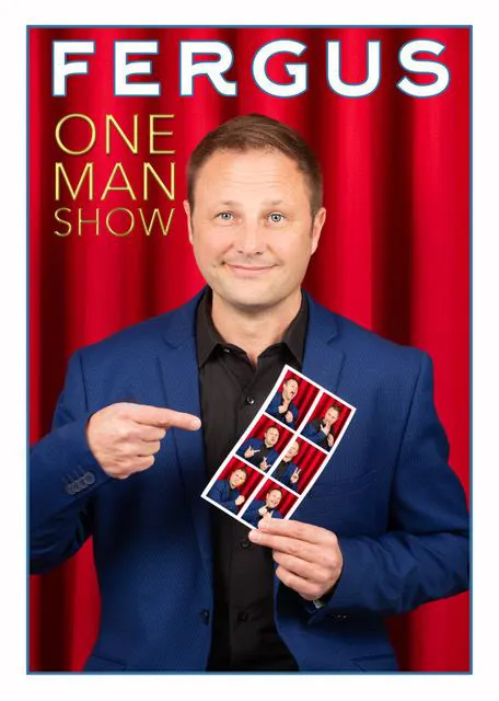 Affiche de Fergus dans One man show