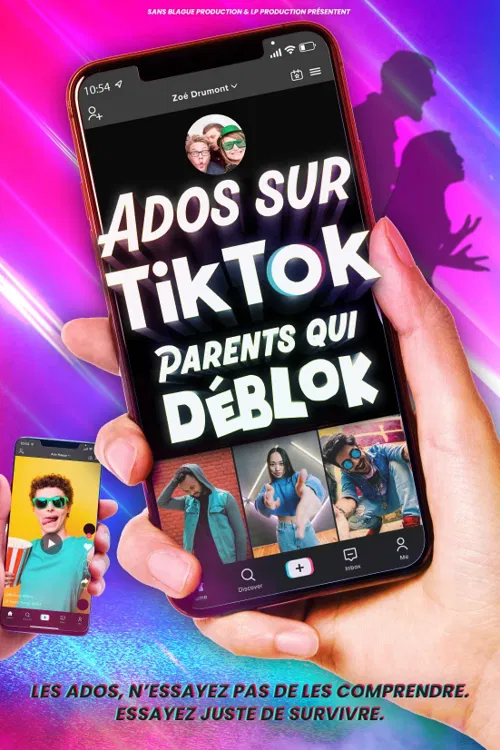 Affiche de Ados sur TikTok, parents qui déblok