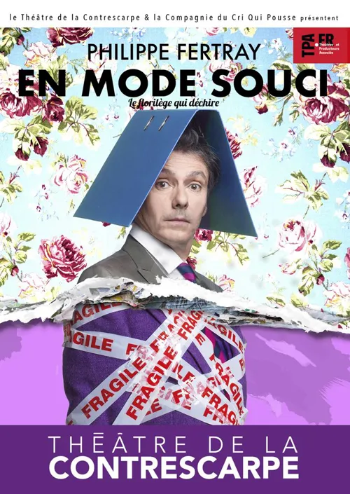 Affiche de Phillipe Fertray dans En mode souci
