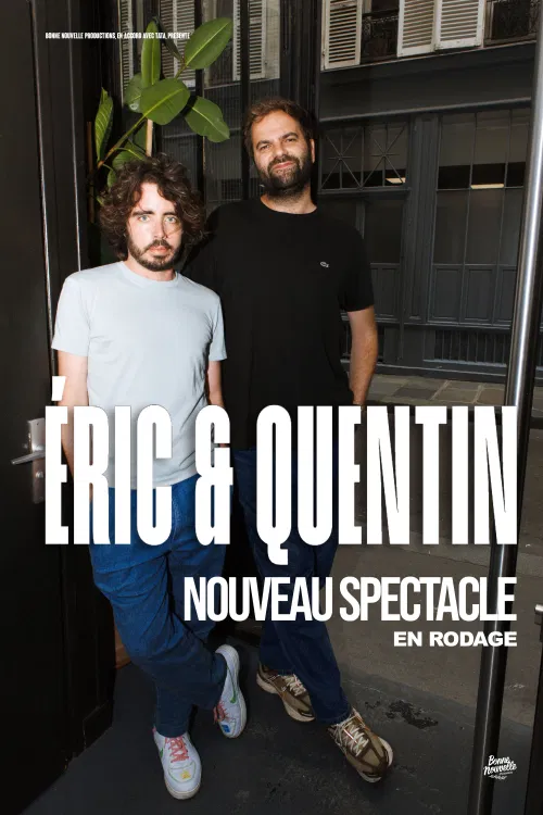 Affiche de Eric et Quentin dans Papapapapa