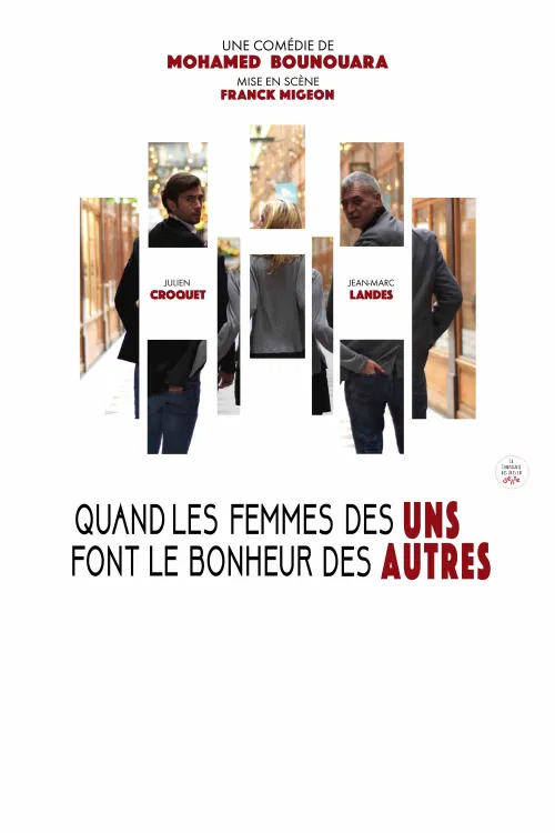 Affiche de Quand les femmes des uns font le bonheur des autres