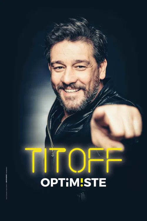 Affiche de Titoff dans Optimiste
