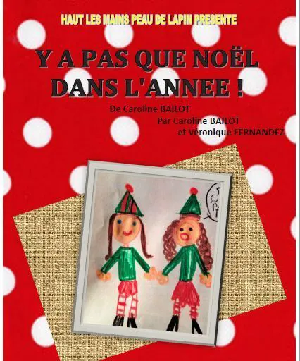 Affiche de Y'a pas que Noël dans l'année !