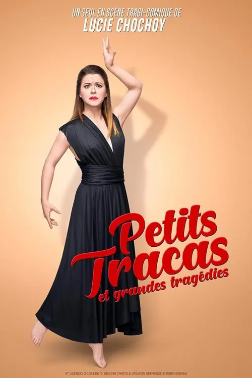Affiche de Lucie Chochoy dans Petits tracas et grandes tragédies