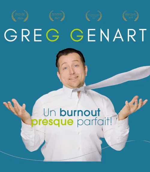 Affiche de Greg Genart dans Un burnout presque parfait !