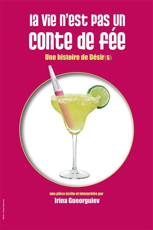 Affiche de La vie n'est pas un conte de fée