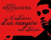 Jann Halexander dans Confessions d'un Vampire Sud-Africain - 