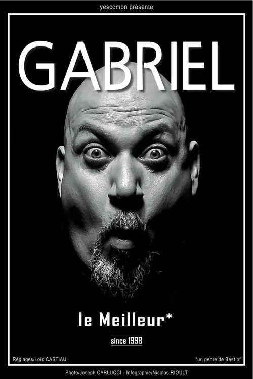 Affiche de Gabriel dans Le Meilleur*